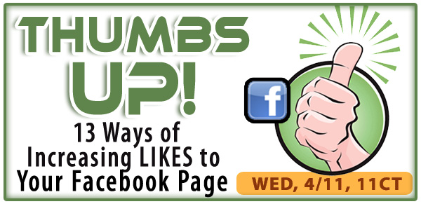 13 Ways of Increasing LIKES to Your Facebook Page
