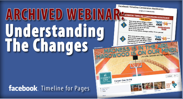 Facebook Timeline:  Understanding the Changes - ARCHIVED WEBINAR